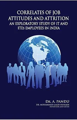 E-Book (epub) Correlates of Job Attitudes and Attrition von A. Pandu, Mohammed Galib Hussain