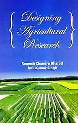 E-Book (epub) Designing Agricultural Research von Ramesh Chandra Bharati, Anil Kumar Singh