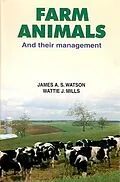 ePUB Farm animals and their Management von James A. S. Watson, Wattie J. Mills