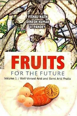 E-Book (epub) Fruits for the Future von Vishal Nath, Dinesh Kumar