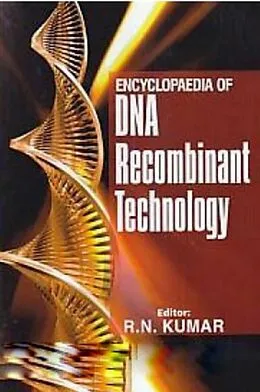 E-Book (epub) Encyclopaedia Of DNA Recombinant Technology von R. N. Kumar