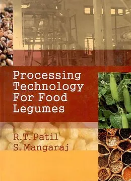 E-Book (epub) Processing Technology for Food Legumes von R. T. Patil