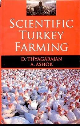 E-Book (epub) Scientific Turkey Farming von D. Thyagarajan, A. Ashok