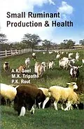 ePUB Small Ruminant Production and Health von A. K. Goel, Mk Tripathi