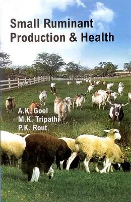 ePUB Small Ruminant Production and Health von A. K. Goel, Mk Tripathi