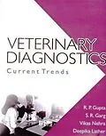 E-Book (epub) Veterinary Diagnostics Current Trends von R. P. Gupta, S. R. Garg