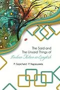 E-Book (epub) Said and The Unsaid Things of Indian Fiction in English von P. Gopichand, P. Nagasuseela