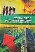 E-Book (epub) Dynamics of Securities Pricing in India von Harish Kumar Singla
