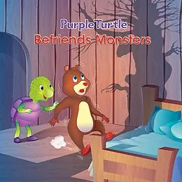 E-Book (epub) Purple Turtle - Befriends Monsters von Gail Hennessey