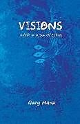 Couverture cartonnée Visions: Adrift In A Sea Of Echoes de Don Martin, Gary Manz