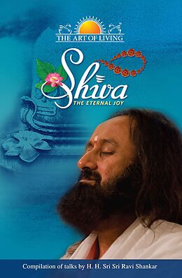 eBook (epub) Shiva The Enternal Joy de Sri Sri Ravishankar