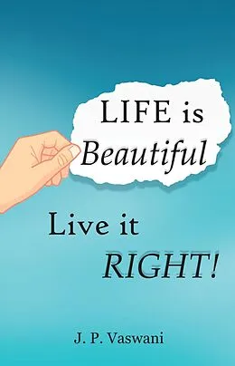 E-Book (epub) Life Is Beautiful von J.P. Vaswani