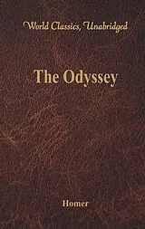 Kartonierter Einband The Odyssey (World Classics, Unabridged) von Homer