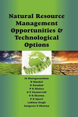 ePUB Natural Resource Management Opportunities And Technological Options von Muruganandam Muthiah, D. Mandal