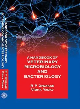 E-Book (epub) Handbook Of Veterinary Microbiology And Bacteriology von R. P. Diwakar, Vibha Yadav