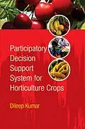 E-Book (epub) Participatory Decision Support System For Horticulture Crops von Dileep Kumar