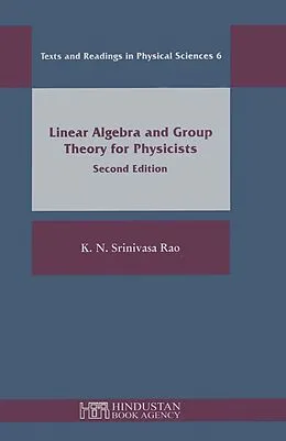 E-Book (pdf) Linear Algebra and Group Theory for Physicists von K. N. Srinivasa Rao