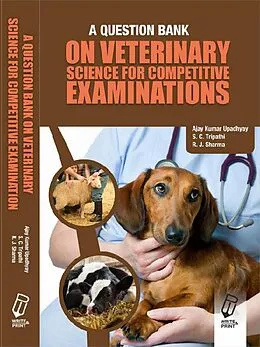 E-Book (epub) Question Bank on Veterinary Science for Competitive Exams von A. K. Upadhyay, S. C. Tripathi