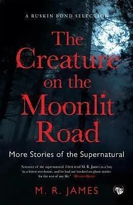 E-Book (epub) The Creature on the Moonlit Road von M. R. James
