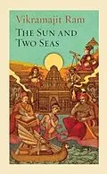 E-Book (epub) The Sun and Two Seas von Vikramajit Ram