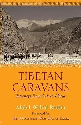 E-Book (epub) Tibetan Caravans von Abdul Wahid Radhu