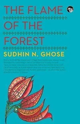E-Book (epub) The Flame of the Forest von Sudhin N. Ghose