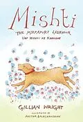 E-Book (epub) Mishti, the Mirzapuri Labrador von Gillian Wright