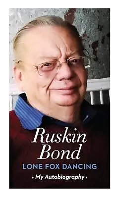 E-Book (epub) Lone Fox Dancing von Ruskin Bond