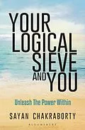E-Book (epub) Your Logical Sieve and You von Sayan Chakraborty