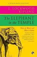 E-Book (epub) The Elephant in the Temple von John Lockwood Kipling