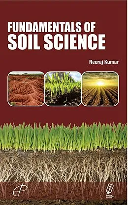 E-Book (epub) Fundamentals Of Soil Science von Neeraj Kumar