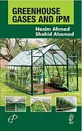 E-Book (epub) Greenhouse Gases And IPM von Nasim Ahmad, Shahid Ahamad