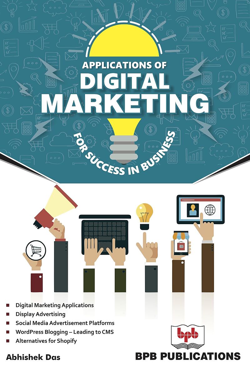 APPLICATION OF DIGITAL MARKETING FOR LIFE SUCCESS IN BUSINESS