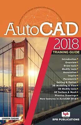 PDF AUTOCAD 2018-TRAINING GUIDE von Linkan Sagar