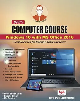 E-Book (pdf) BPB COMPUTER COURSE-WIN 10/OFFICE 2016 von Singh, Satish Jain M. Geetha, Shashi