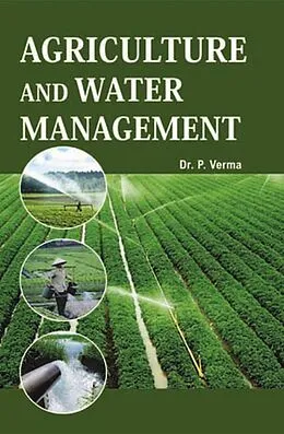 E-Book (epub) Agriculture and Water Management von P. K. Verma