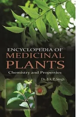 PDF Encyclopedia of Medicinal Plants Chemistry and Properties von B. K. P. Singh