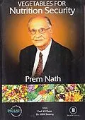 E-Book (epub) Vegetables for Nutrition Security von Prem Nath, K V Peter