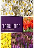 E-Book (epub) Floriculture Principles And Practices von Kaushal Kumar Misra