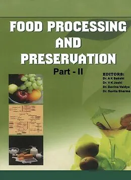 E-Book (epub) Food Processing And Preservation von A. K. Bakshi, V. K. Joshi