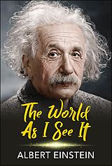 E-Book (epub) The World as I See It von Albert Einstein