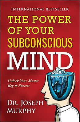 E-Book (epub) The Power of Your Subconscious Mind von Joseph Murphy