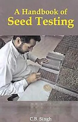 ePUB Handbook of Seed Testing von C. B. Singh