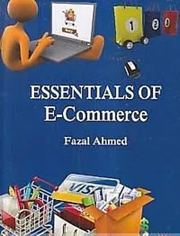 E-Book (epub) Essentials Of E-Commerce von Fazal Ahmed