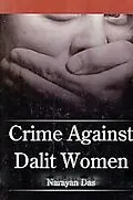 E-Book (epub) Crime Against Dalit Women von Narayan Das