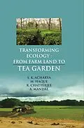 E-Book (epub) Transforming Ecology von S. K. Acharya, Monirul Haque