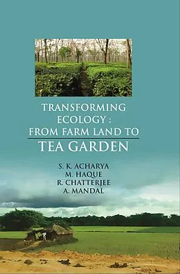 E-Book (epub) Transforming Ecology von S. K. Acharya, Monirul Haque