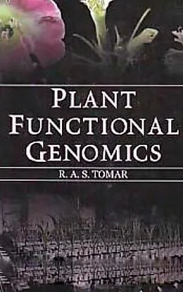 E-Book (epub) Plant Functional Genomics von R. A. S. Tomar