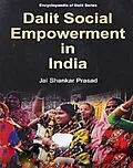 E-Book (epub) Dalit Social Empowerment in India von Jai Shankar Prasad