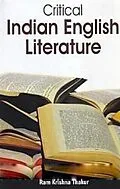 ePUB Critical Indian English Literature von Ram Krishna Thakur